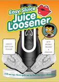 Easy Sluice Juice Loosener